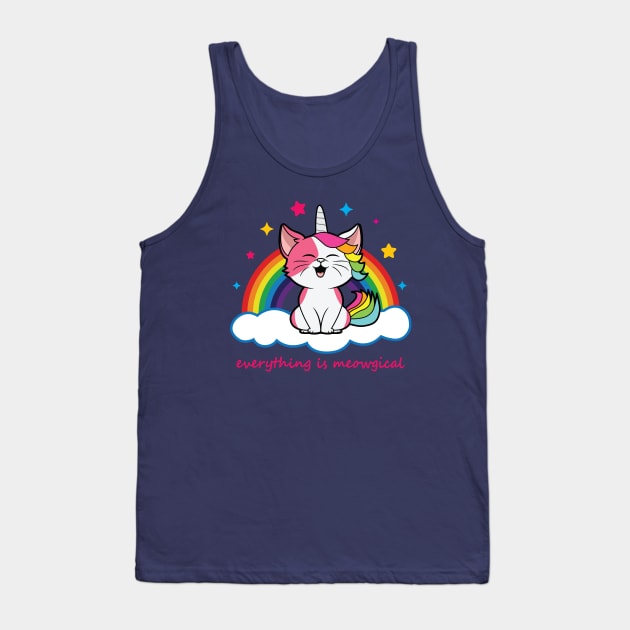 Cute Caticorn - Everything is Meowgical Tank Top by Julorzo